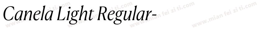 Canela Light Regular字体转换